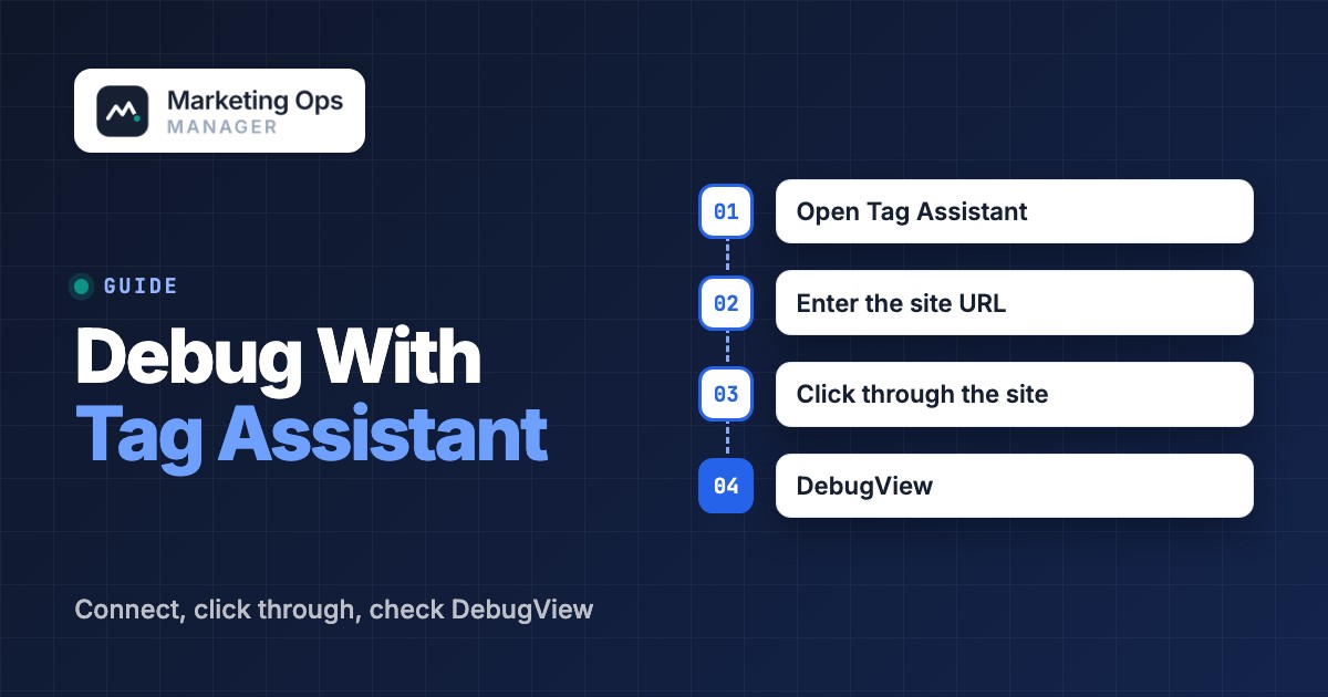 How to Use Google Tag Assistant to Debug Tags and Conversions, featured image